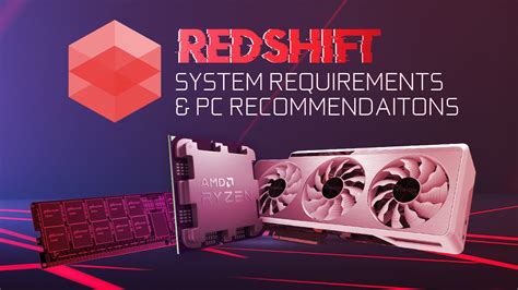 Redshift Requirements .